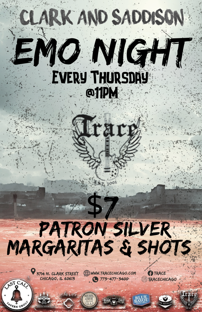 THURSDAY – Emo Night at Trace