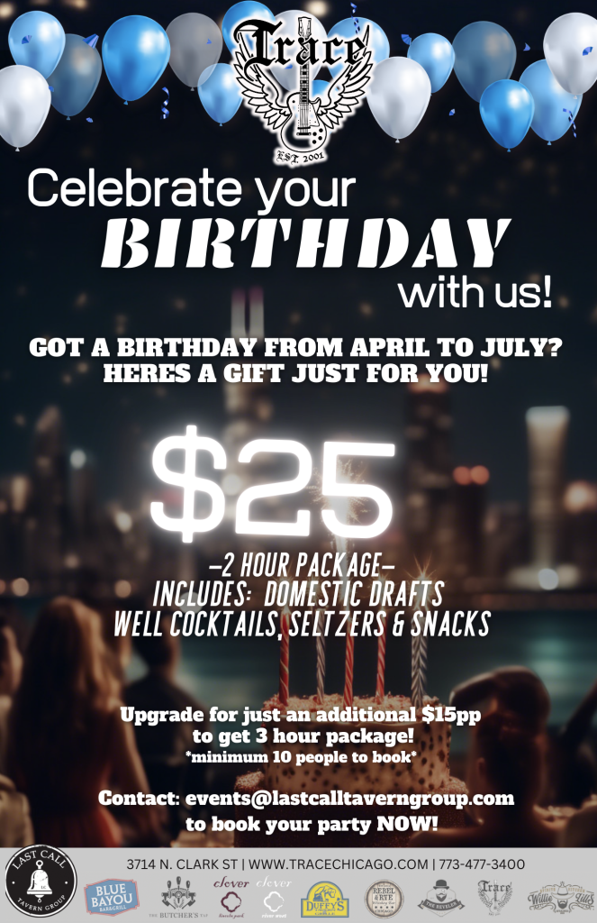 Your Birthday at Trace