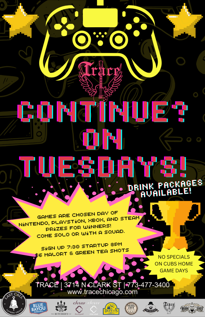 TUESDAY – Video Game Tourney Night at Trace