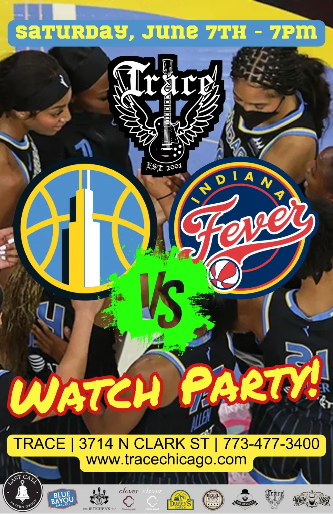 Chicago Sky vs. Indiana Fever Watch Party – June 7 at Trace